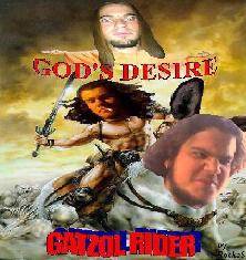God's Desire : Gatzol Rider